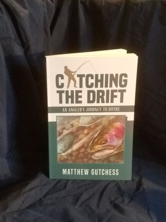 Signed Copy of Catching the Drift Paperback